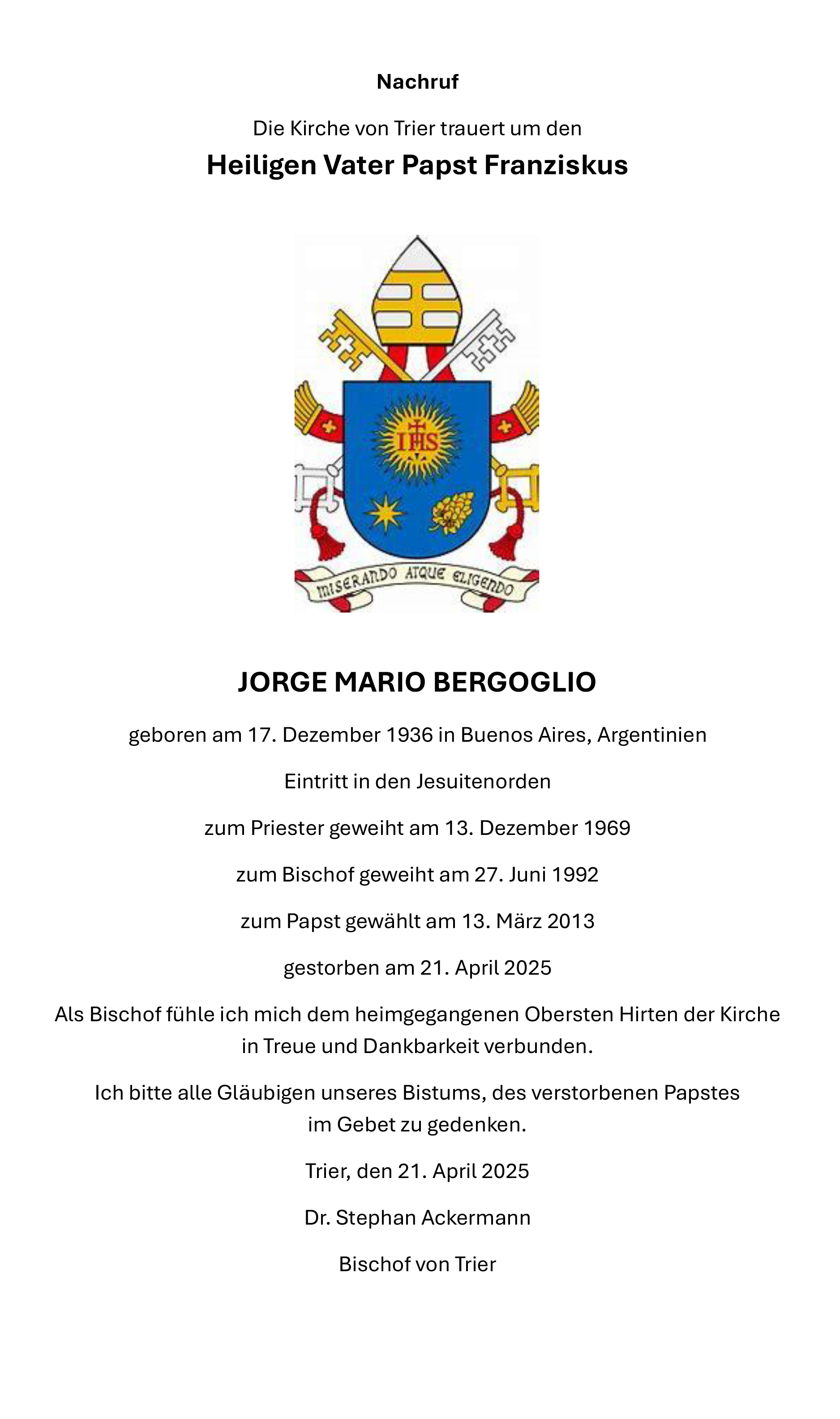Nachruf des Bischofs von Trier zum Tod von Papst Franziskus (c) Bistum Trier Nachruf des Bischofs von Trier zum Tod von Papst Franziskus